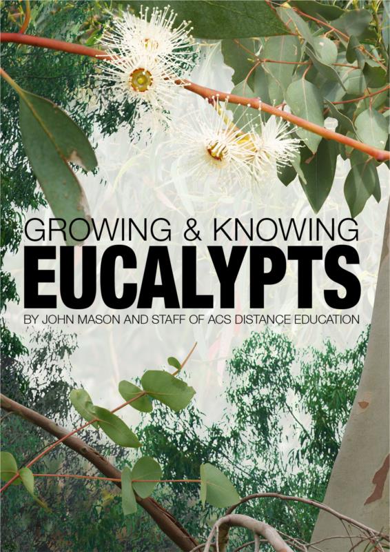 Growing & Knowing Eucalypts- PDF Ebook